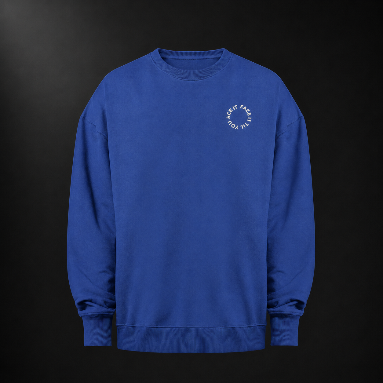 Face It Til You Ace It Heavy Sweatshirt - Organic Stitched