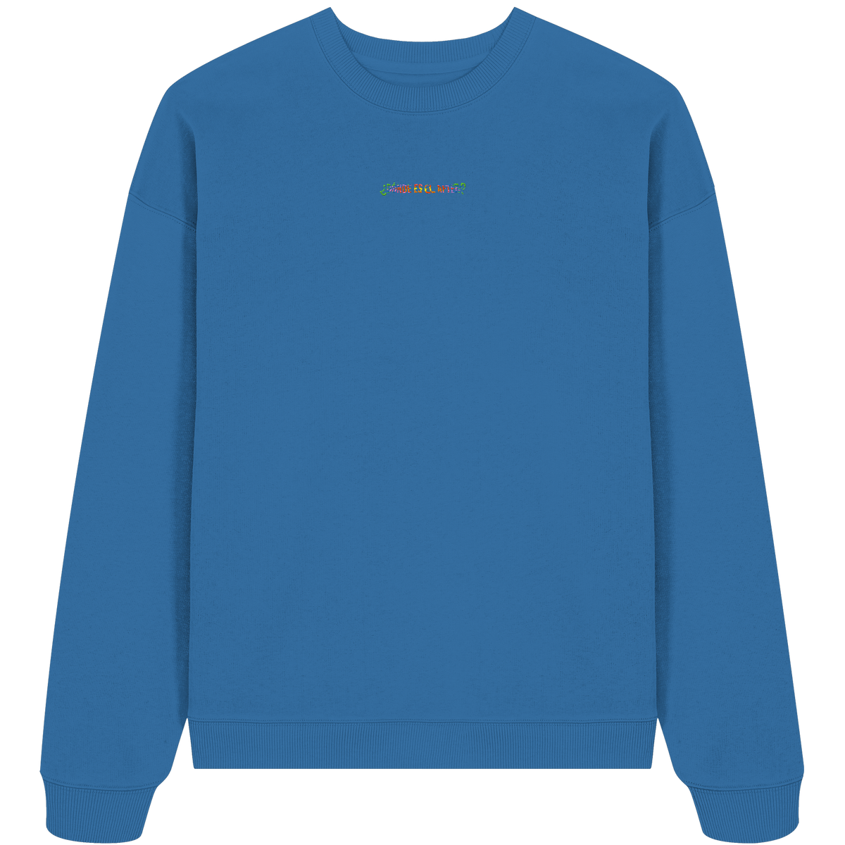 ¿Dónde es el After? – Rainbow – Organic Oversize Sweatshirt in Mindful Blue – KABUFF Kreuzberg