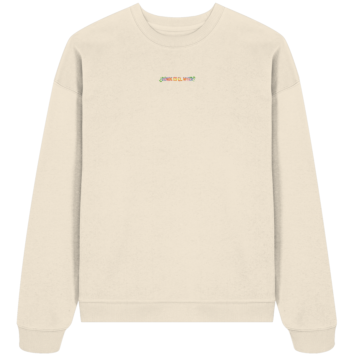 ¿Dónde es el After? – Rainbow – Organic Oversize Sweatshirt in Natural Raw – KABUFF Kreuzberg