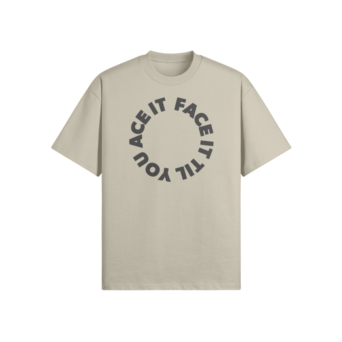 Face It Til You Ace It Unisex Boxy Tee - Stitched