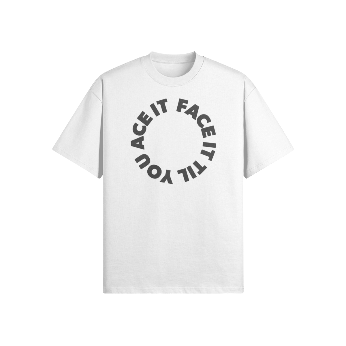 Face It Til You Ace It Unisex Boxy Tee - Stitched
