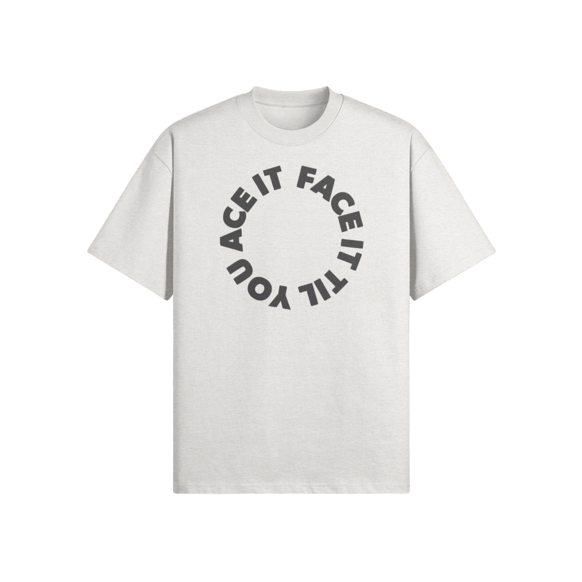 Face It Til You Ace It Unisex Boxy Tee - Stitched